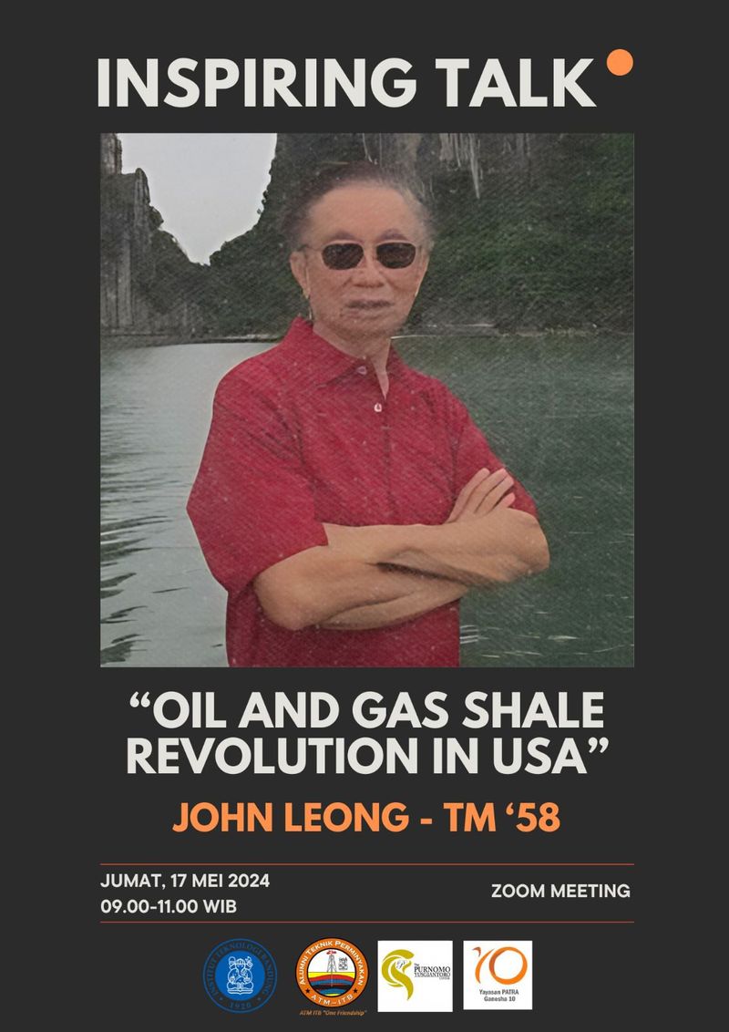 Inspirational Talk 2024 Chapter 6 - Oil and Gas Shale Revolution in USA oleh John Leong TM-58